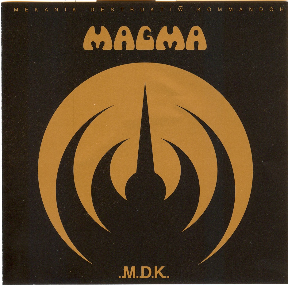 Magma - Mekanik Destruktiw Kommandoh